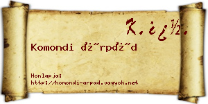 Komondi Árpád névjegykártya